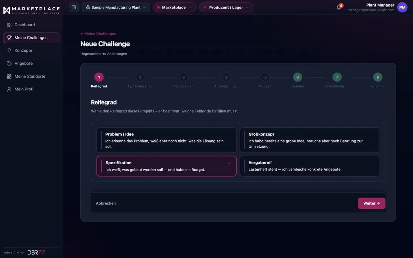 Anlegen einer Technology Challenge im DBR77 Marketplace: Der erste von acht Schritten legt den Reifegrad des Projekts fest und damit die Pflichtfelder. Beispieldaten.